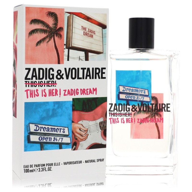 This Is Her! Zadig Dream by Zadig & Voltaire For Women Eau De Parfum Spray 3.4 oz