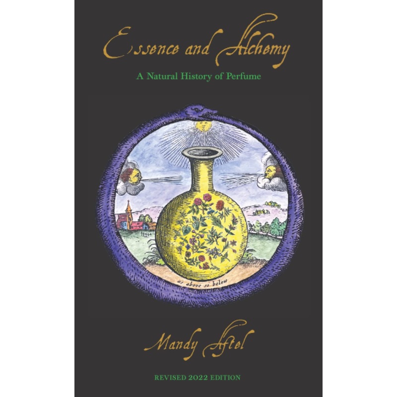 Essence & Alchemy – A Natural History of Perfume (Softcover Book)